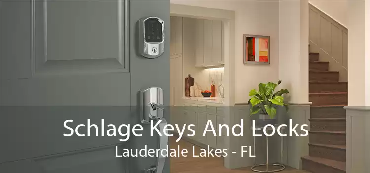 Schlage Keys And Locks Lauderdale Lakes - FL