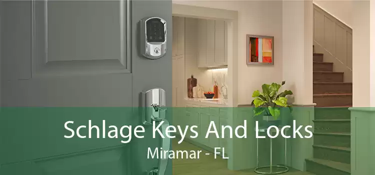 Schlage Keys And Locks Miramar - FL