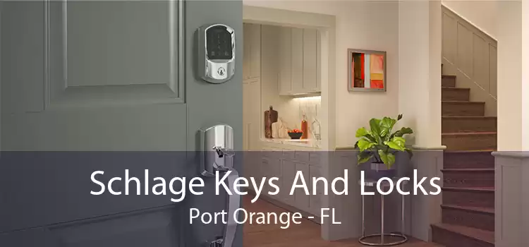 Schlage Keys And Locks Port Orange - FL