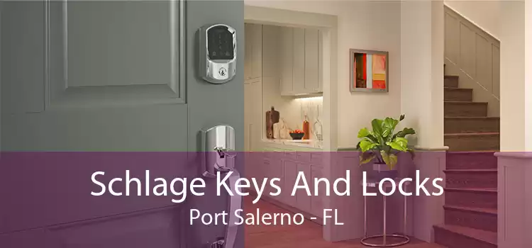 Schlage Keys And Locks Port Salerno - FL