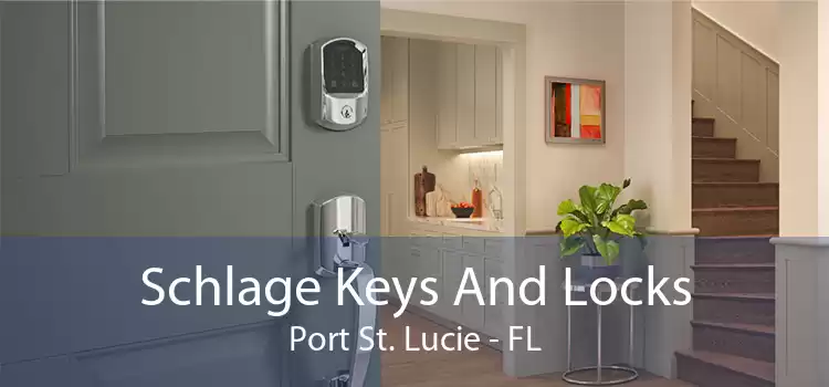 Schlage Keys And Locks Port St. Lucie - FL