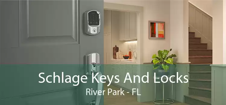 Schlage Keys And Locks River Park - FL
