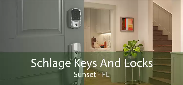 Schlage Keys And Locks Sunset - FL