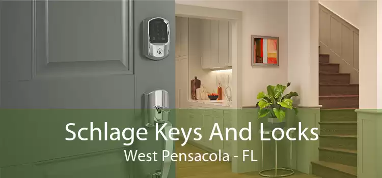 Schlage Keys And Locks West Pensacola - FL
