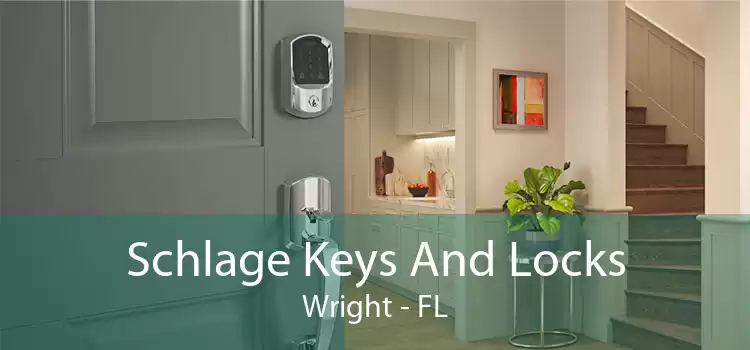 Schlage Keys And Locks Wright - FL