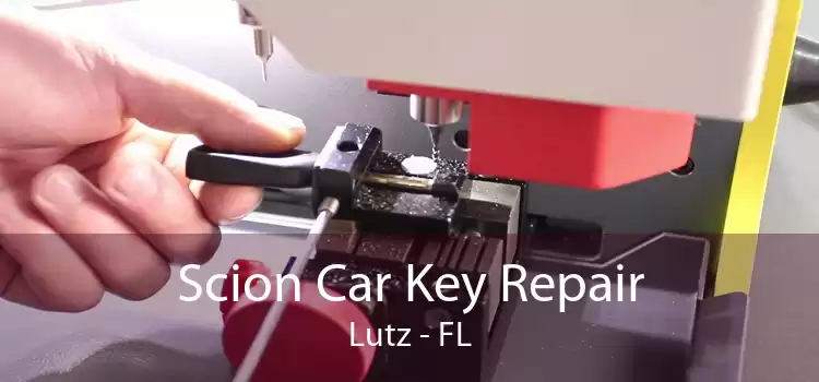 Scion Car Key Repair Lutz - FL
