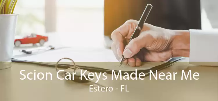 Scion Car Keys Made Near Me Estero - FL