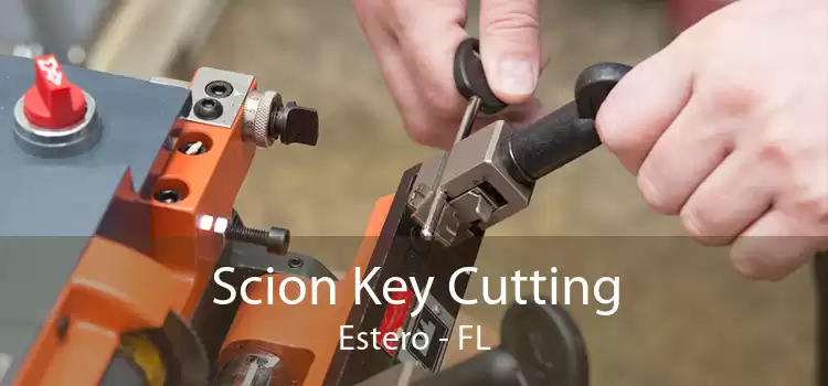 Scion Key Cutting Estero - FL