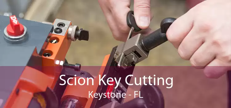 Scion Key Cutting Keystone - FL
