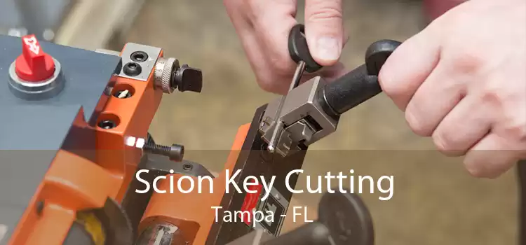 Scion Key Cutting Tampa - FL