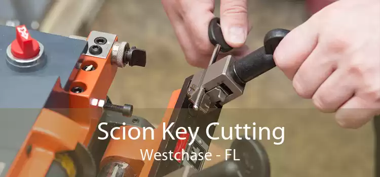 Scion Key Cutting Westchase - FL