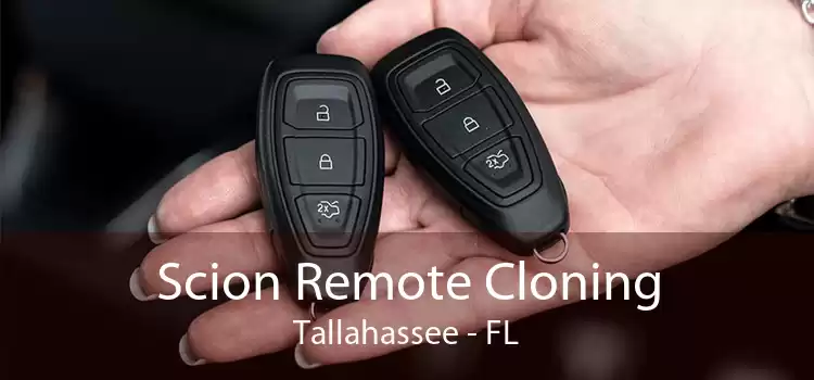 Scion Remote Cloning Tallahassee - FL