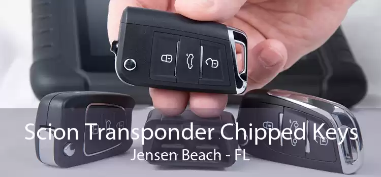 Scion Transponder Chipped Keys Jensen Beach - FL