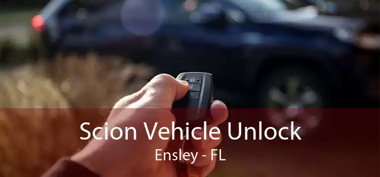 Scion Vehicle Unlock Ensley - FL