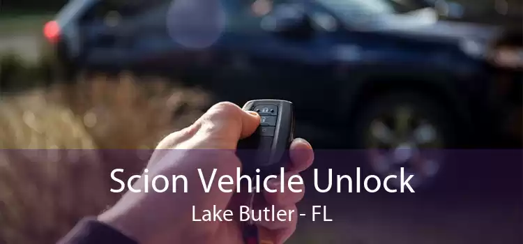 Scion Vehicle Unlock Lake Butler - FL