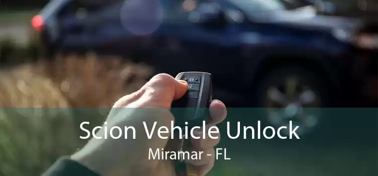 Scion Vehicle Unlock Miramar - FL