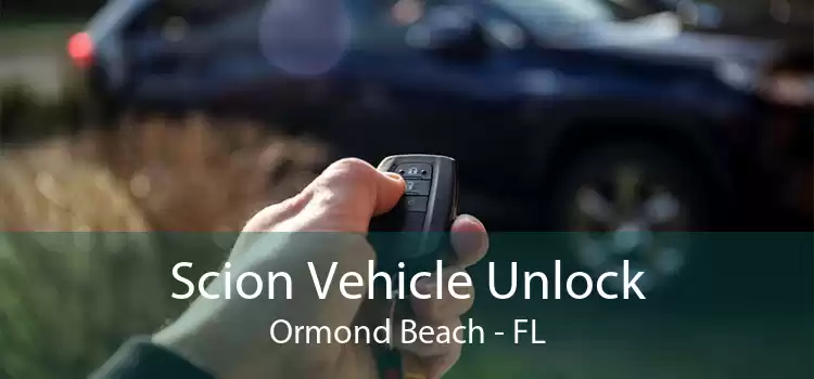 Scion Vehicle Unlock Ormond Beach - FL