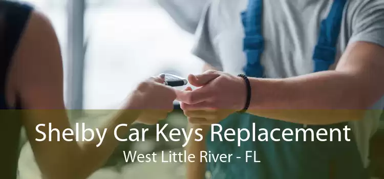 Shelby Car Keys Replacement West Little River - FL