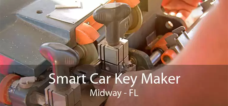 Smart Car Key Maker Midway - FL