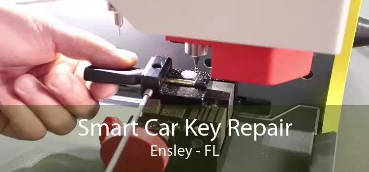Smart Car Key Repair Ensley - FL