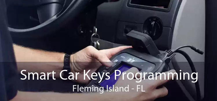 Smart Car Keys Programming Fleming Island - FL