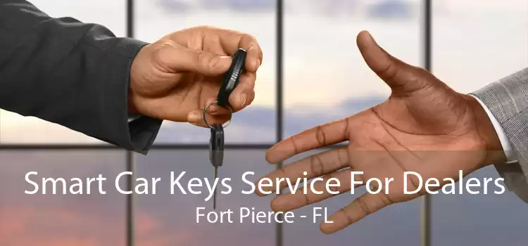 Smart Car Keys Service For Dealers Fort Pierce - FL