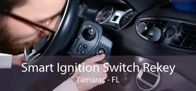 Smart Ignition Switch Rekey Tamarac - FL