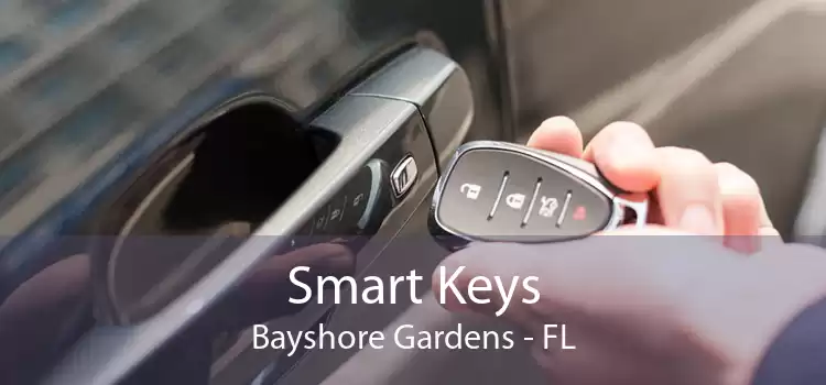 Smart Keys Bayshore Gardens - FL