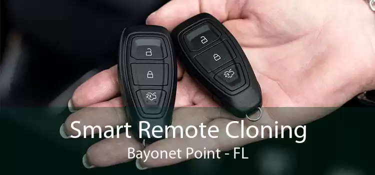 Smart Remote Cloning Bayonet Point - FL