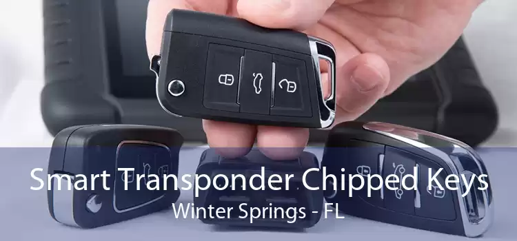 Smart Transponder Chipped Keys Winter Springs - FL