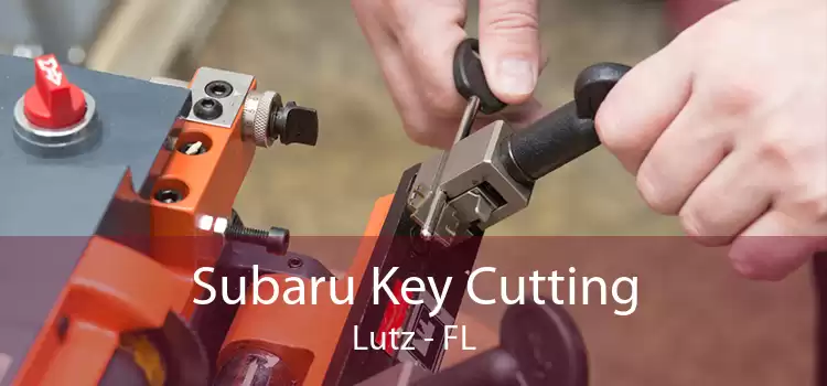 Subaru Key Cutting Lutz - FL