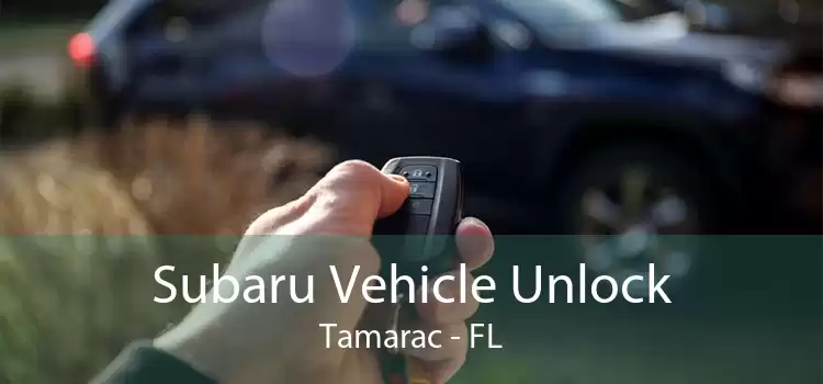 Subaru Vehicle Unlock Tamarac - FL