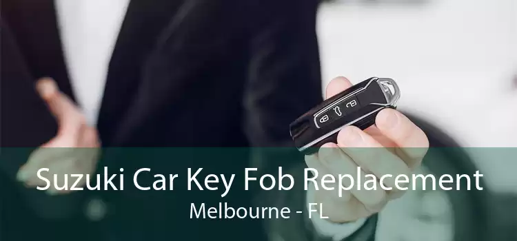 Suzuki Car Key Fob Replacement Melbourne - FL