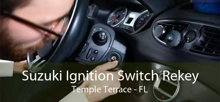 Suzuki Ignition Switch Rekey Temple Terrace - FL