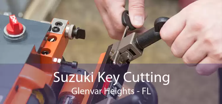 Suzuki Key Cutting Glenvar Heights - FL