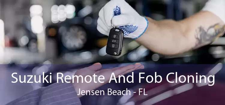 Suzuki Remote And Fob Cloning Jensen Beach - FL