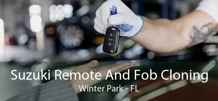 Suzuki Remote And Fob Cloning Winter Park - FL