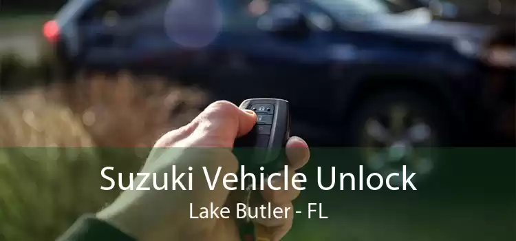 Suzuki Vehicle Unlock Lake Butler - FL
