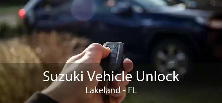 Suzuki Vehicle Unlock Lakeland - FL