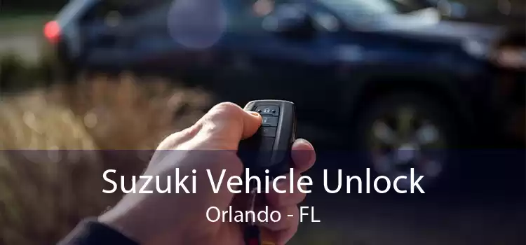Suzuki Vehicle Unlock Orlando - FL