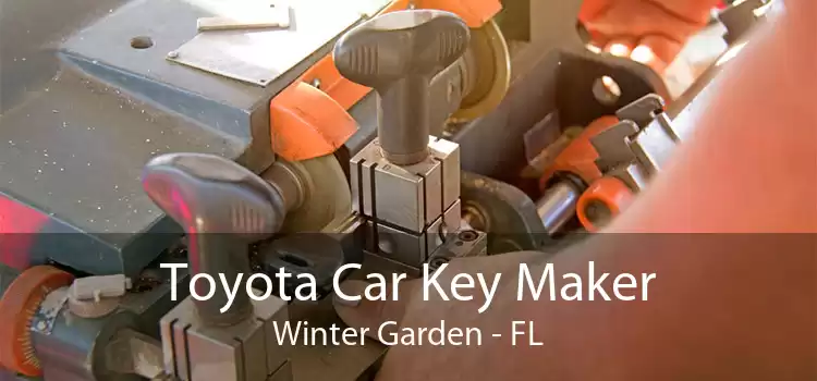 Toyota Car Key Maker Winter Garden - FL