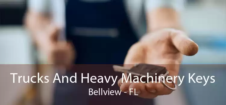 Trucks And Heavy Machinery Keys Bellview - FL
