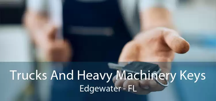 Trucks And Heavy Machinery Keys Edgewater - FL