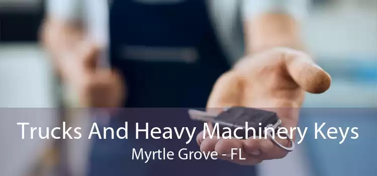 Trucks And Heavy Machinery Keys Myrtle Grove - FL
