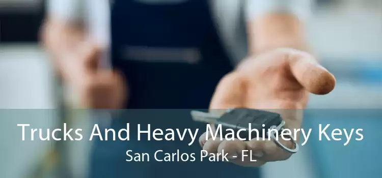 Trucks And Heavy Machinery Keys San Carlos Park - FL