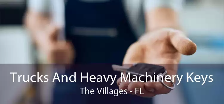 Trucks And Heavy Machinery Keys The Villages - FL