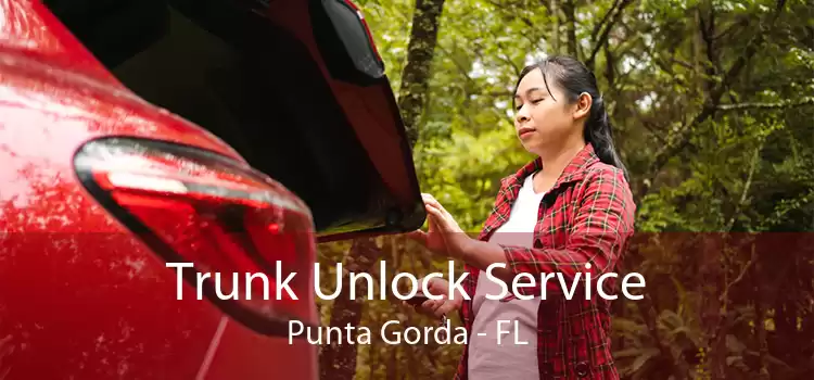Trunk Unlock Service Punta Gorda - FL