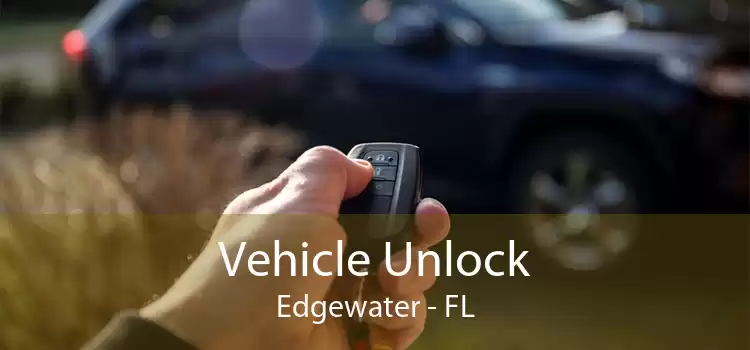 Vehicle Unlock Edgewater - FL