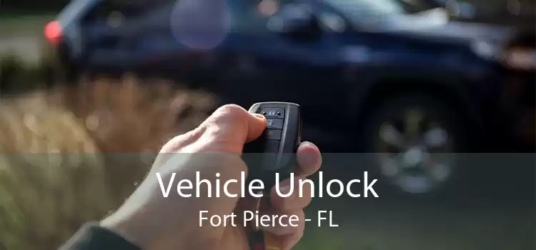 Vehicle Unlock Fort Pierce - FL