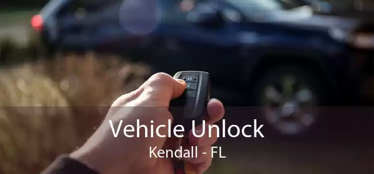 Vehicle Unlock Kendall - FL